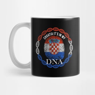 Croatia Its In My DNA - Gift for Croatian From Croatia Mug